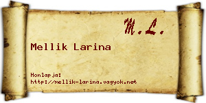 Mellik Larina névjegykártya